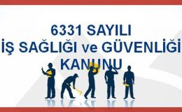 İş sağlığı ve güvenliği kanunu