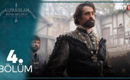 Alparslan Büyük Selçuklu 4. Bölüm