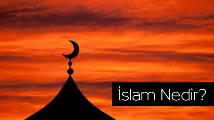Bilenler Söylesin: İslam Nedir?  