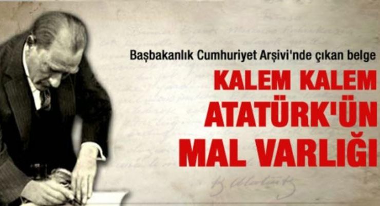 Mustafa Kemal Atatürk’ün Mal Varlığı