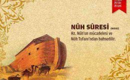 Nuh Suresi’nde Ne Anlatılıyor?