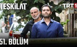 Teşkilat 51. Bölüm