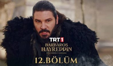 Barbaros Hayreddin: Sultanın Fermanı 12. Bölüm