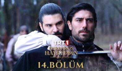Barbaros Hayreddin: Sultanın Fermanı 14. Bölüm