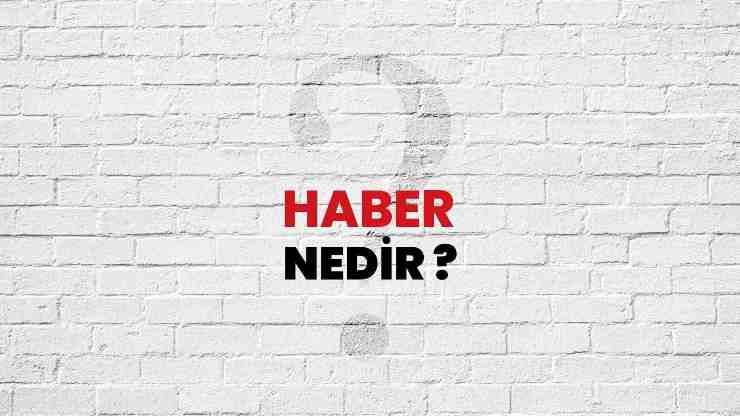 Haber Nedir?