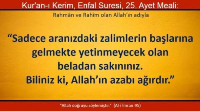 Enfal Suresi 24 ve  25: ‘Ma Yühyiküm’ Türkiyenin İhtiyacıdır