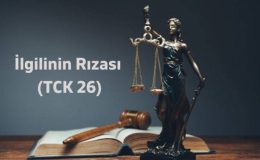 Ceza Hukukunda Rıza ve Koşulları