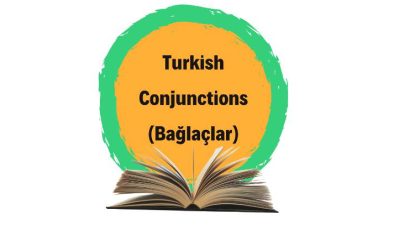 Bağlaçlar – Conjunctions