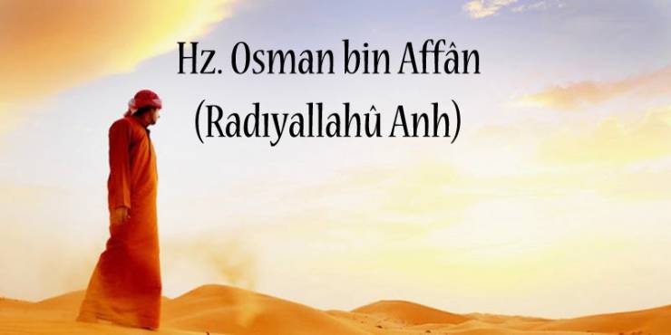 Hz. Osman B. Affân (r.a)