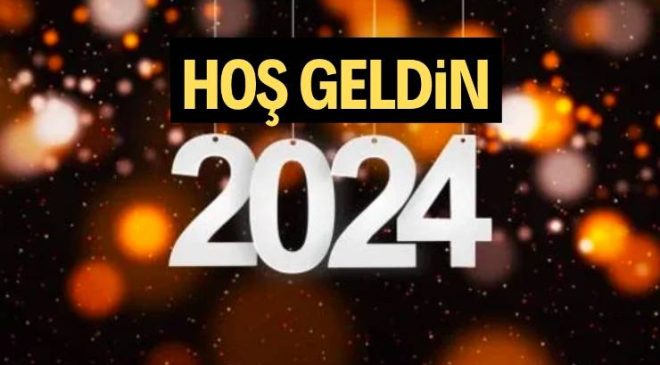 HOŞ GELDİN 2024