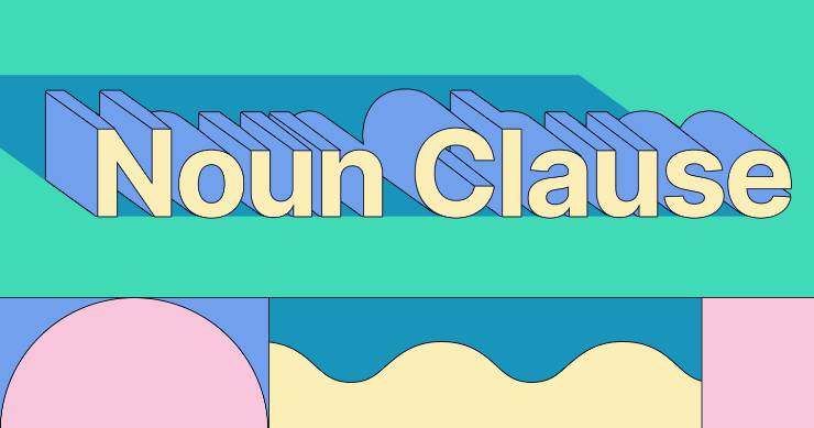 Noun Clouses