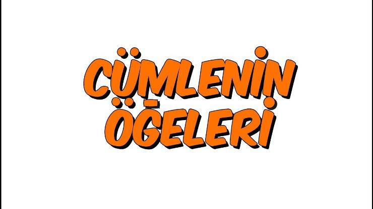 Cümlenin Öğeleri