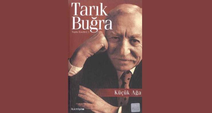 Küçük Ağa Kitap Özeti