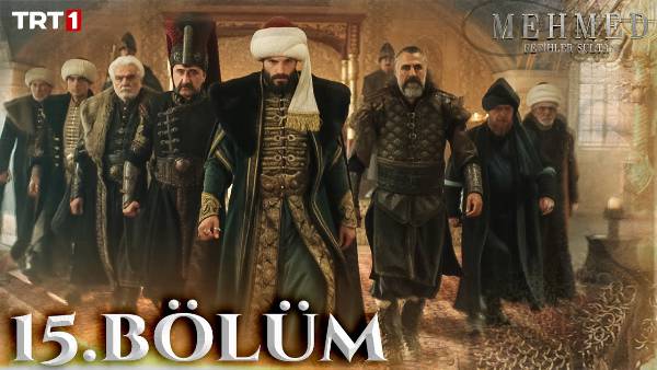 Mehmed: Fetihler Sultanı 15. Bölüm