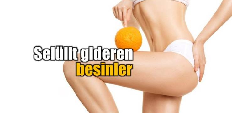 Selülit Giderici Besinler