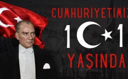 CUMHURİYETİMİZ 101 YAŞINDA