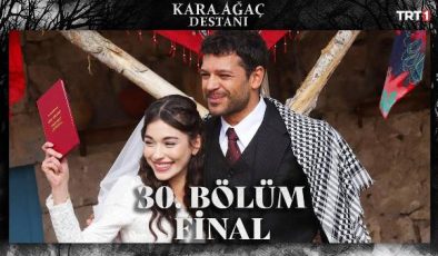 Kara Ağaç Destanı 30. Bölüm – Final