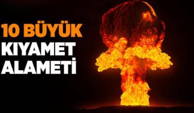 10 Büyük Alamet