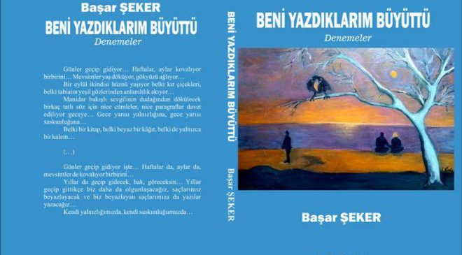 Gazeteci Başar Şeker’den ikinci kitap: ‘Beni Yazdıklarım Büyüttü’