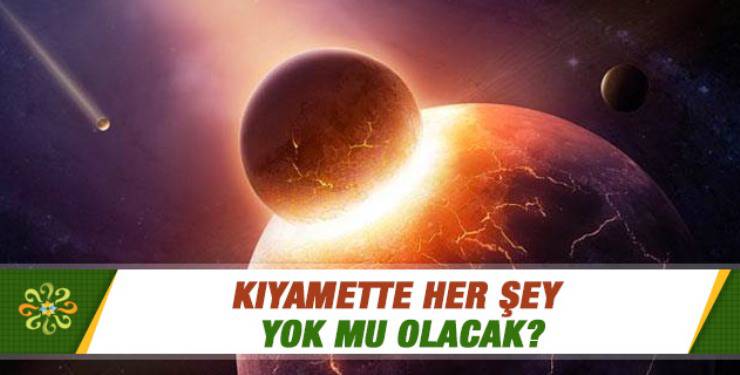 Kıyamet koptuğunda meleklerin de diğer canlılar gibi ölmesi niçin takdir edilmiştir?