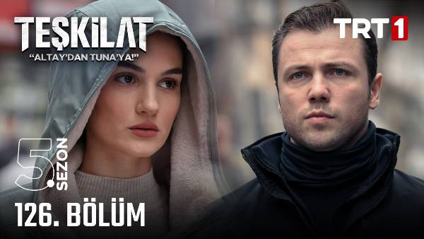 Teşkilat 126. Bölüm