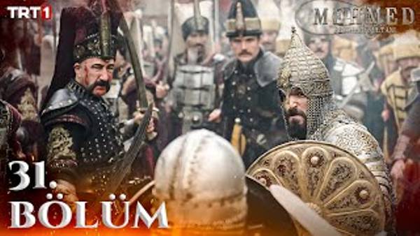 Mehmed: Fetihler Sultanı 31. Bölüm