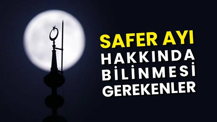 Safer ayı niçin bela ayıdır, böyle bir ay var mıdır?