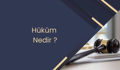 Hüküm Nedir?