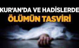 Kuran Ve Hadiste Ölüm Gerçeği