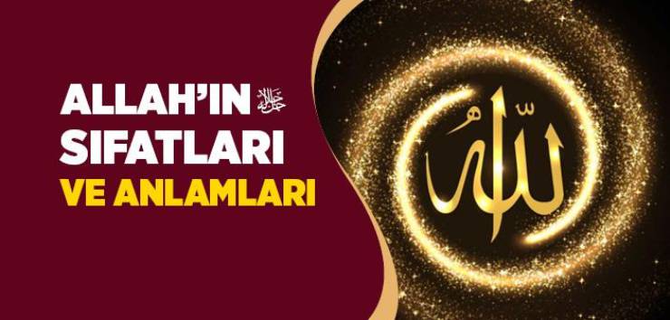 ALLAH CC’nin Sıfatları