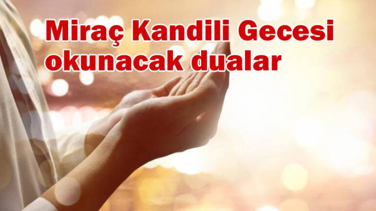 Miraç Kandili Duaları
