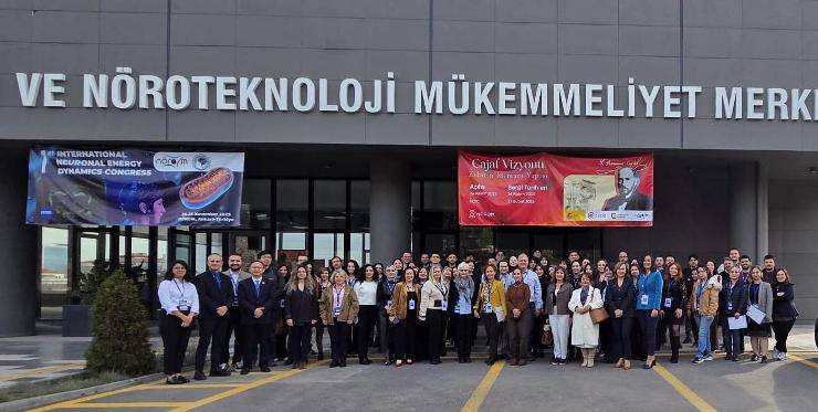 Nöronal Enerji Dinamikleri Kongresi Bilim Dünyasını Ankara’da Buluşturdu