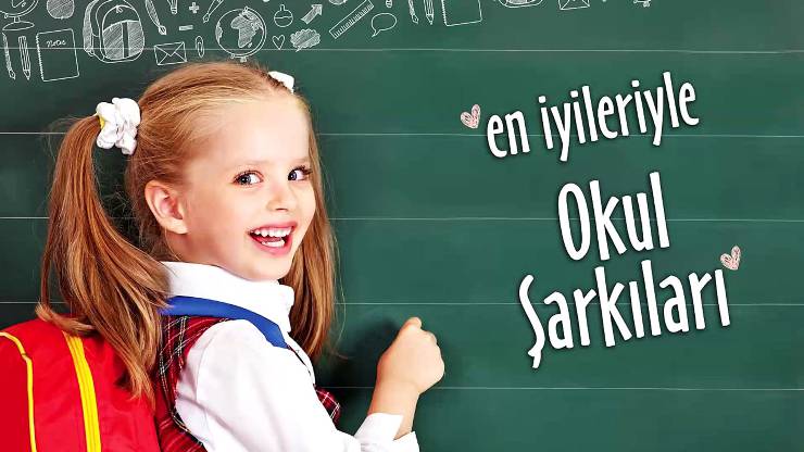 Okulda Söylenen Şarkılar