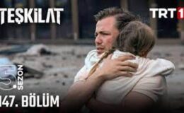 Teşkilat 147. Bölüm