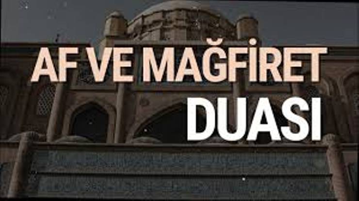 Af ve Mağfiret Duası