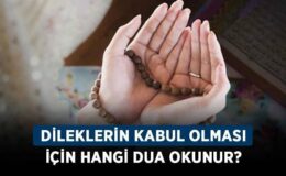 Dileklerin kabulü için dua