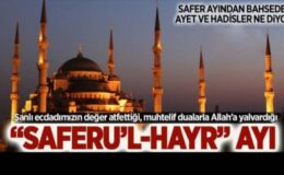 Saferü’l-Hayr Duası