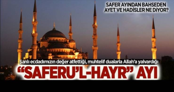 Saferü’l-Hayr Duası
