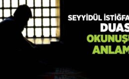 Seyyidül’ İstigfar duası