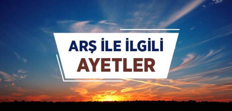 Arş ile ilgili ayetler