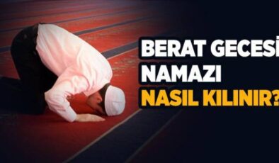 Berat Gecesi Namazları