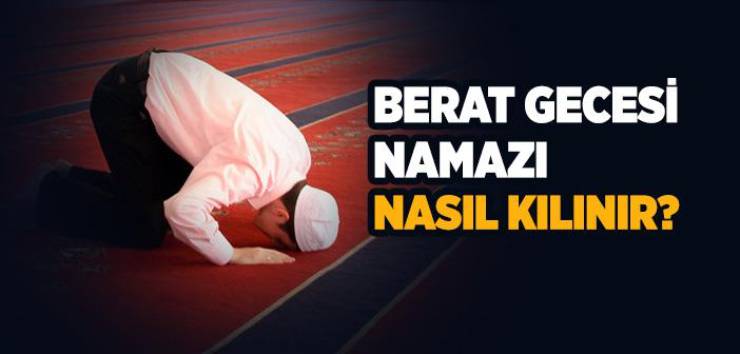 Berat Gecesi Namazları