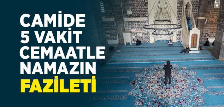 Beş vakit namazı cemâatle kılanlara beş türlü ni’met var