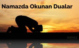 Namazda Okunacak Dualar Ve Türkçe Anlamları