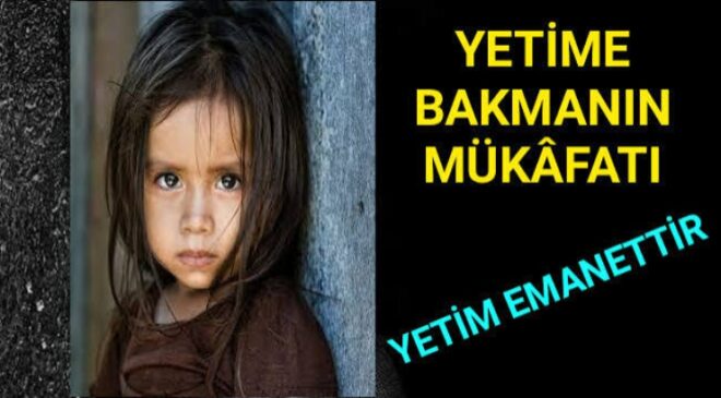Yetimi Himaye Etmek