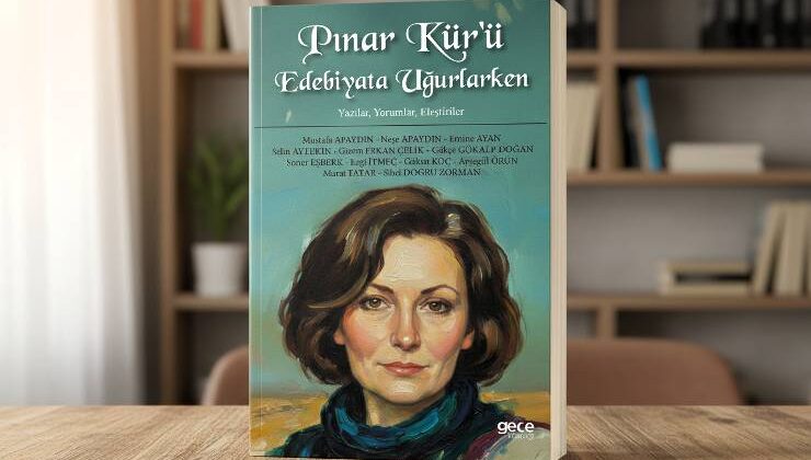 Pınar Kür’ü Edebiyatla Uğurlayan Yeni Kitap Okurla Buluştu