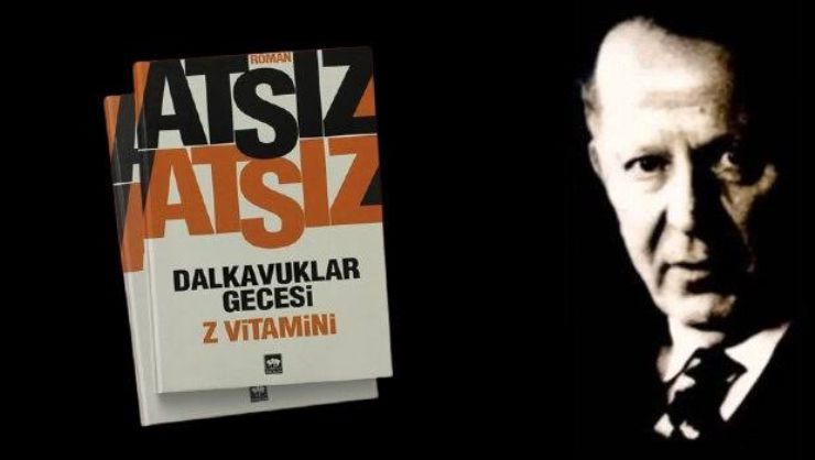 Dalkavuklar Gecesi – Hüseyin Nihâl Atsız Özet ve İncelemesi