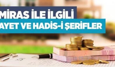 Feraiz (Miras Üzerindeki Belirli Paylar) İle İlgili Sahih Hadisler