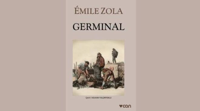 Germinal / Émile Zola (Kitap İncelemesi ve Özeti)