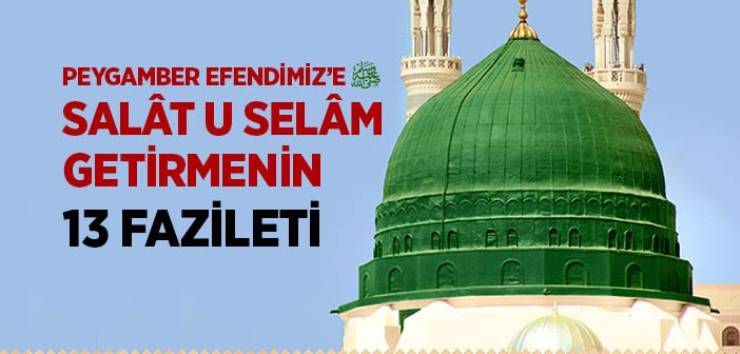 Her Gün 100 Salavat Getirmenin Fazileti ve Hikmetleri